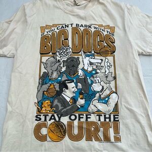 T-Shirt If you can’t bark with the big dogs stay off the court Thunder